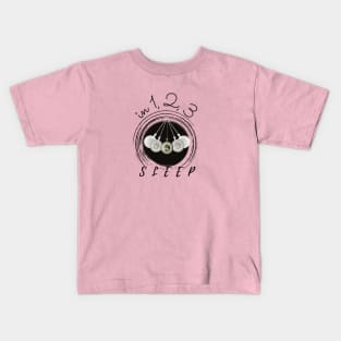 in 1,2,3... sleep Kids T-Shirt